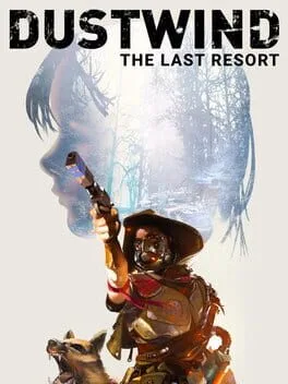 Dustwind The Last Resort