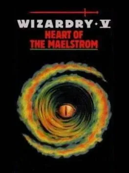 Wizardry V: Heart of the Maelstrom (TGCD)